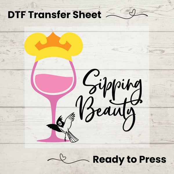Sipping Beauty DTF, Dtf Transfer Sheet, Ready to Press, Custom Dtf, Diy Heat Transfer, T-Shirt Transfer, Princess Shirt, DIY Craft, Disney DTF