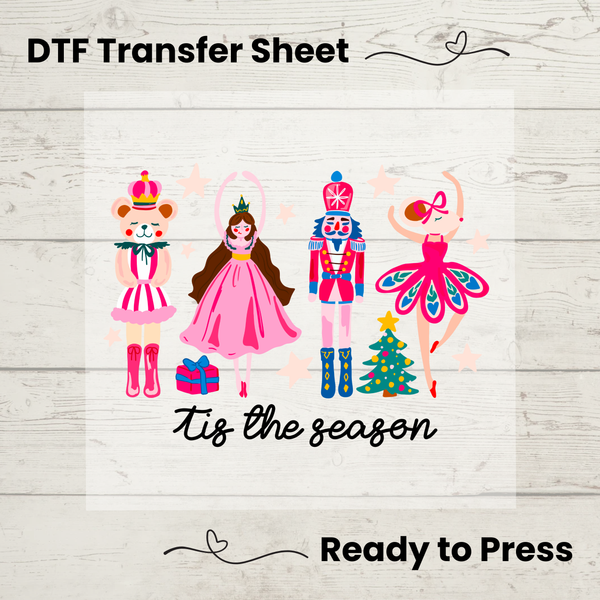 Nutcracker Ballet Tis the Season  DTF: Ready To Press, Christmas Ballet DIY