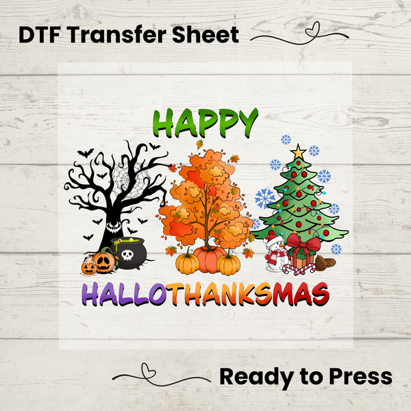 Happy Hallowthanksmas DTF Transfer Sheet: Ready to Press