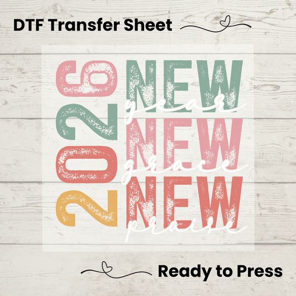 2026 New Year New Grace New Praise DTF Transfer | Distressed Pastel Block Letter Design | Ready to Press