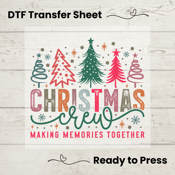 Christmas Crew DTF Transfer Sheet: Holiday Family Shirts