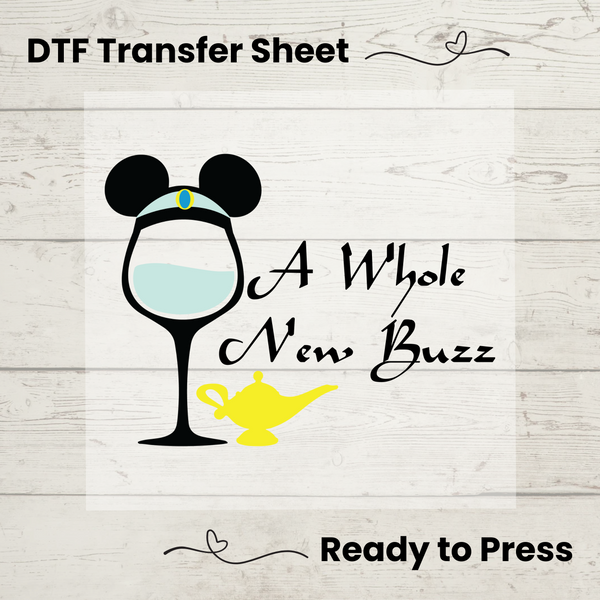 A Whole New Buzz DTF, Dtf Transfer Sheet, Ready to Press, Custom Dtf, Diy Heat Transfer, T-Shirt Transfer, Princess Shirt, DIY Craft, Disney DTF