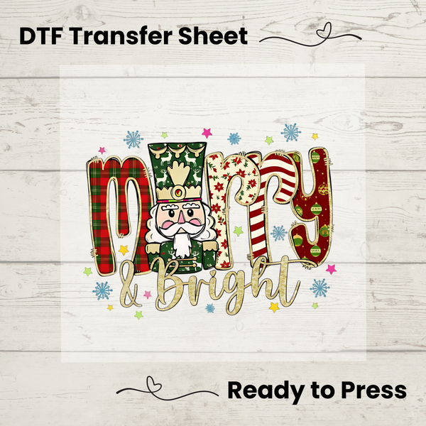 Nutcracker Merry and Bright DTF Transfer Sheet - Ready to Press