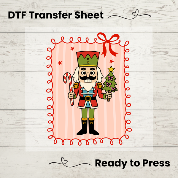 Nutcracker Christmas DTF Transfer Sheet: Ready to Press, Holiday DIY