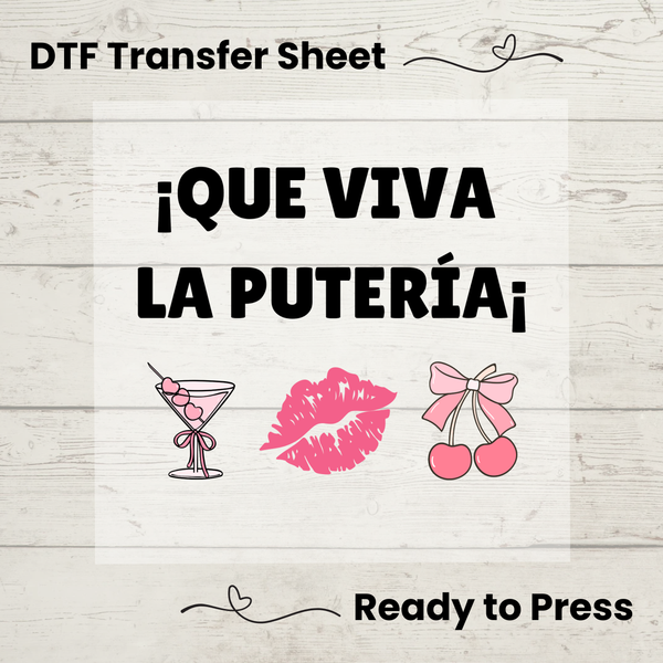 Que Viva La Puteria DTF, DTf Transfer Sheet, Ready to Press, Custom Dtf, DIY Heat Transfer, T-Shirt Transfer, Puerto Rico, DTMF Bad Bunny