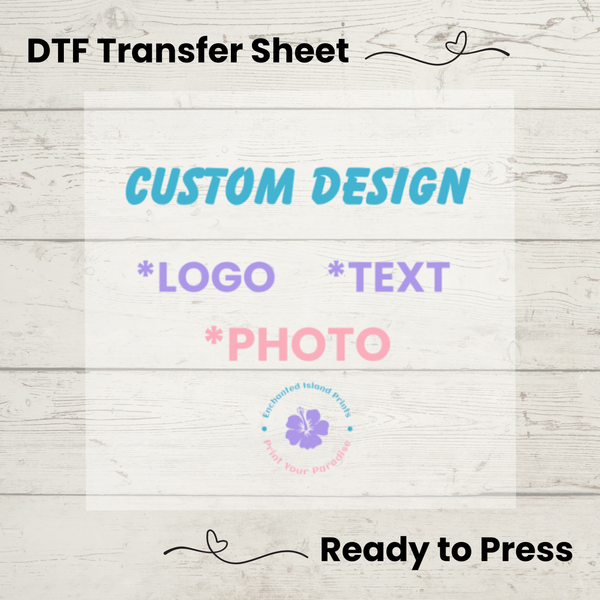 Custom DTF Transfer Sheet: Logo, Text, Photo - Ready to Press
