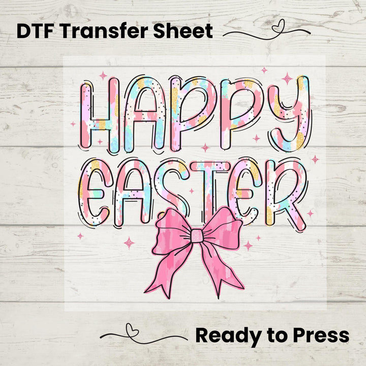 DTF Transfer featuring pastel brushstroke "Happy Easter" text with a pink bow, perfect for Easter apparel.