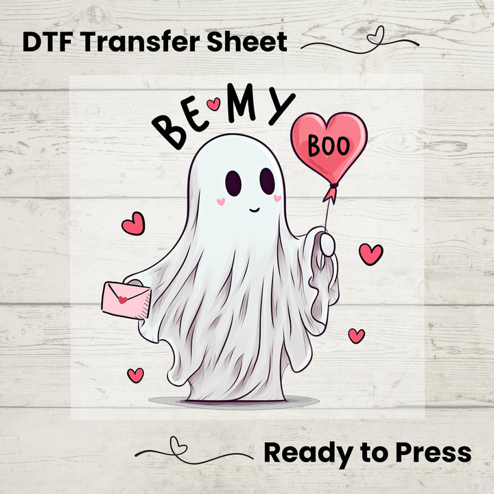 A digital image of a cute ghost holding a heart balloon with the phrase 'BE MY BOO' printed above it, designed as a DTF transfer sheet for Valentine's Day apparel.
