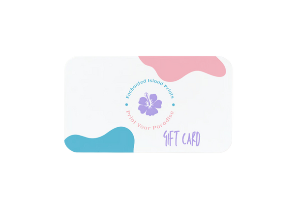 Enchanted Island Prints Gift Cards