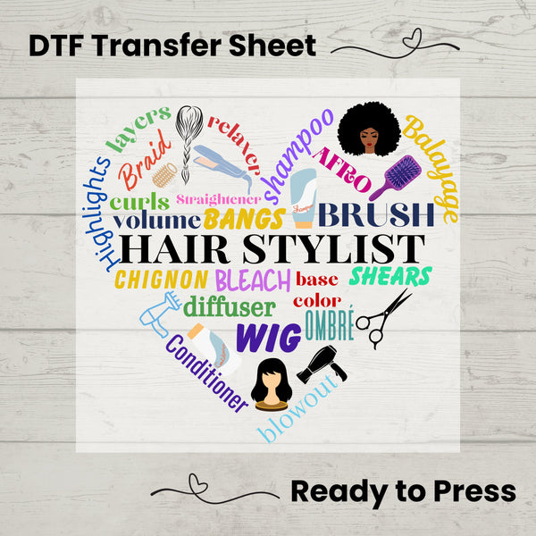 Hair Stylist DTF, Dtf Transfer Sheet, Ready to Press, Custom Dtf, Diy Heat Transfer, T-Shirt Transfer, Hair Stylist Shirt, Personalized Gift