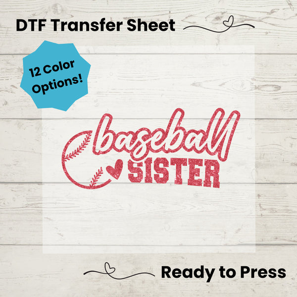 Baseball Sister DTF, Dtf Transfer Sheet, Ready to Press, Custom Dtf, Diy Heat Transfer, T-Shirt Transfer, Baseball Sister Shirt