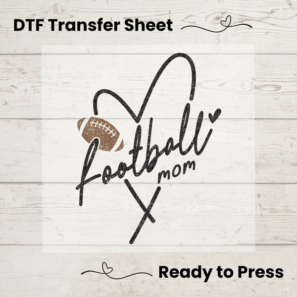 Football Mom DTF, Dtf Transfer Sheet, Ready to Press, Custom Dtf, Diy Heat Transfer, T-Shirt Transfer, Football Mom Shirt