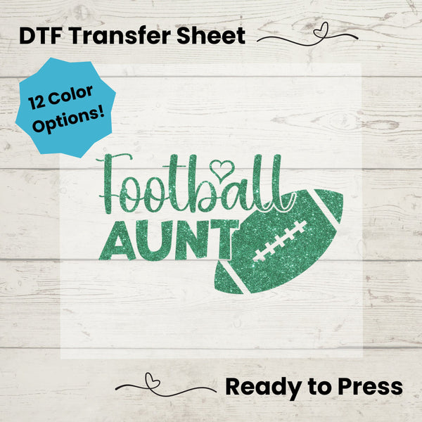 Football Aunt DTF, Dtf Transfer Sheet, Ready to Press, Custom Dtf, Diy Heat Transfer, T-Shirt Transfer, Football Aunt Shirt