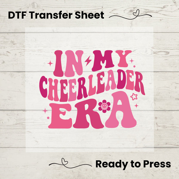 In My Cheerleader Era DTF, Dtf Transfer Sheet, Ready to Press, Custom Dtf, Diy Heat Transfer, T-Shirt Transfer, Cheer Mom Shirt