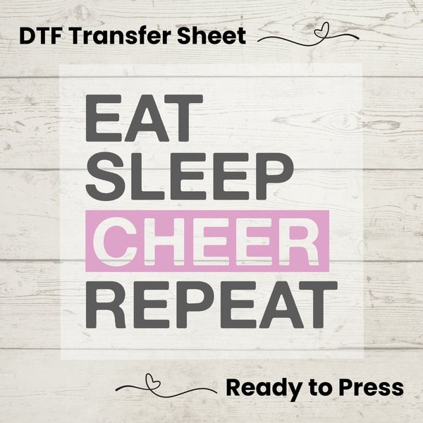 Eat Sleep Cheer Repeat DTF, Dtf Transfer Sheet, Ready to Press, Custom Dtf, Diy Heat Transfer, T-Shirt Transfer, Cheer Mom Shirt