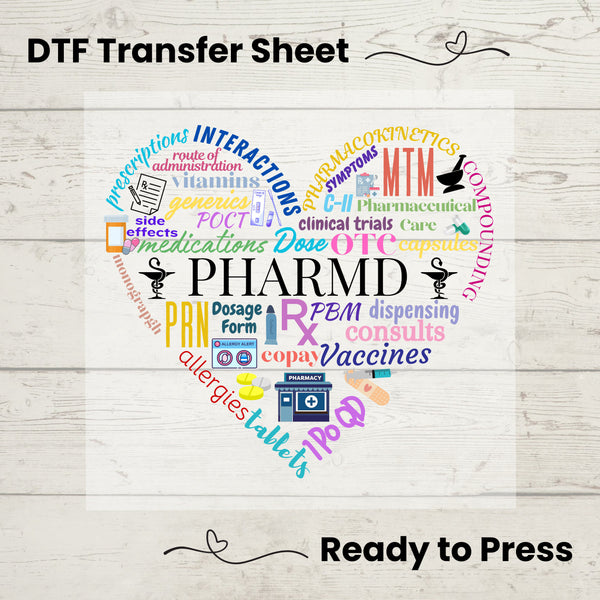 PharmD DTF, Dtf Transfer Sheet, Ready to Press, Custom Dtf, Diy Heat Transfer, T-Shirt Transfer, Pharmacist Shirt