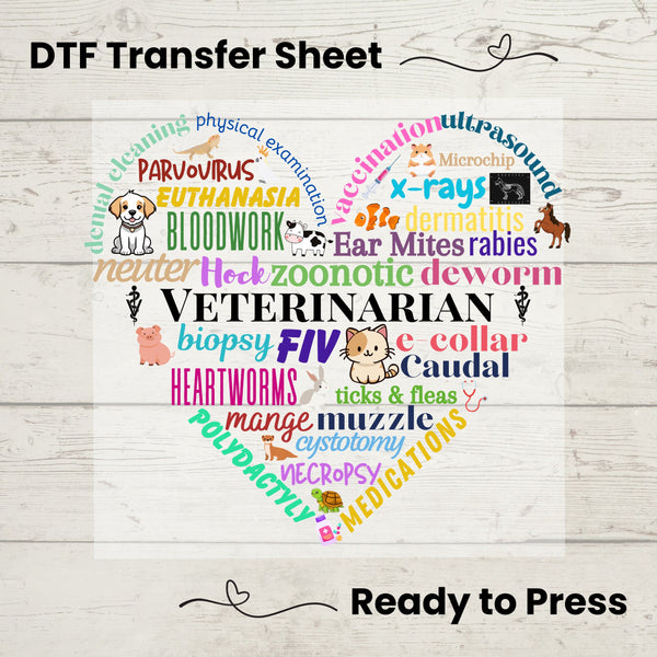 Veterinarian DTF, Dtf Transfer Sheet, Ready to Press, Custom Dtf, Diy Heat Transfer, T-Shirt Transfer, Vet Shirt, Vet Tech, Animal Doctor