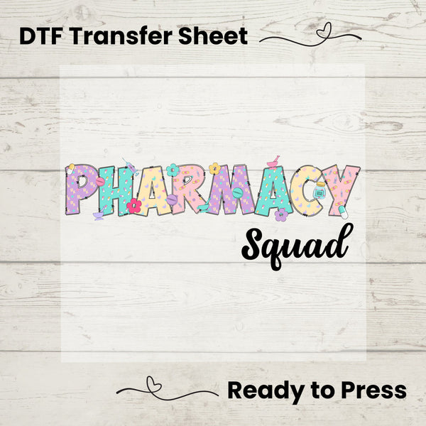 Pharmacy Squad DTF, Dtf Transfer Sheet, Ready to Press, Custom Dtf, Diy Heat Transfer, T-Shirt Transfer, Pharmacy  Shirt
