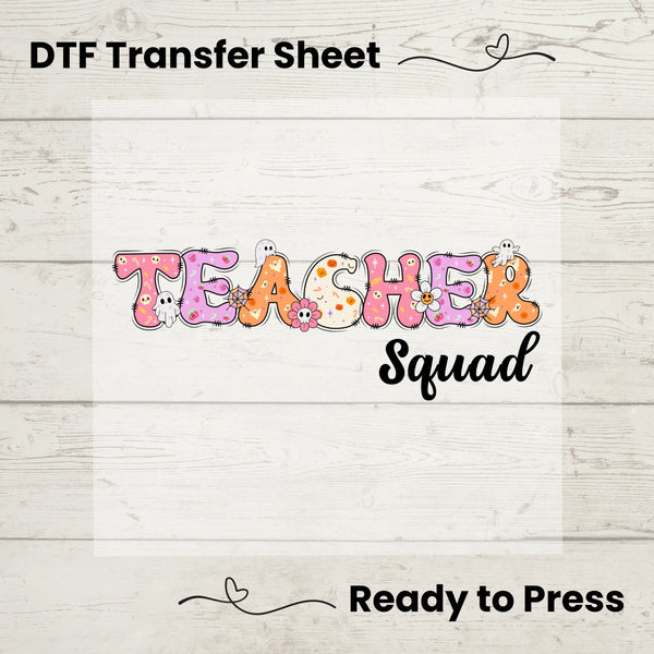 Teacher Squad DTF, Dtf Transfer Sheet, Ready to Press, Custom Dtf, Diy Heat Transfer, Halloween Teacher Squad, Matching Group Shirts