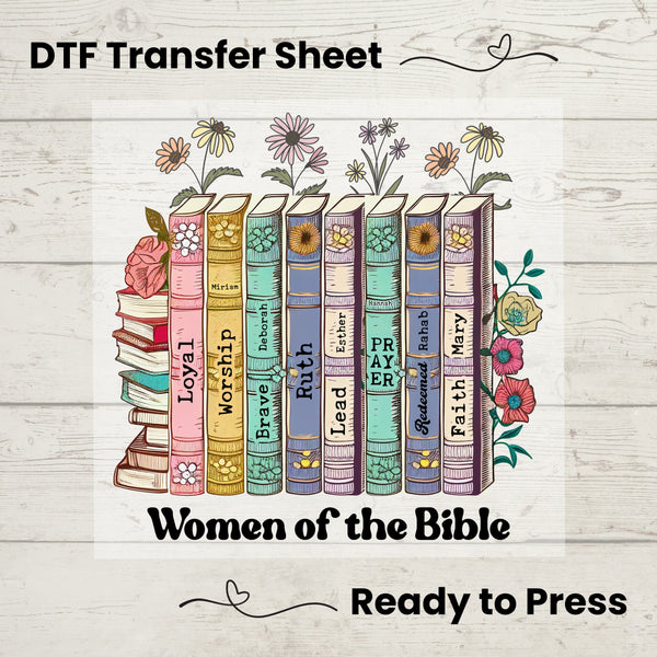 Women of the Bible DTF, Dtf Transfer Sheet, Ready to Press, Custom Dtf, Diy Heat Transfer, T-Shirt Transfer, Christian Tshirt