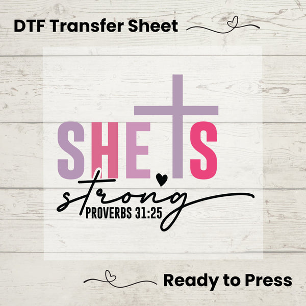 She Is Strong DTF, Dtf Transfer Sheet, Ready to Press, Custom Dtf, Diy Heat Transfer, T-Shirt Transfer, Christian Tshirt, Proverbs 21:35