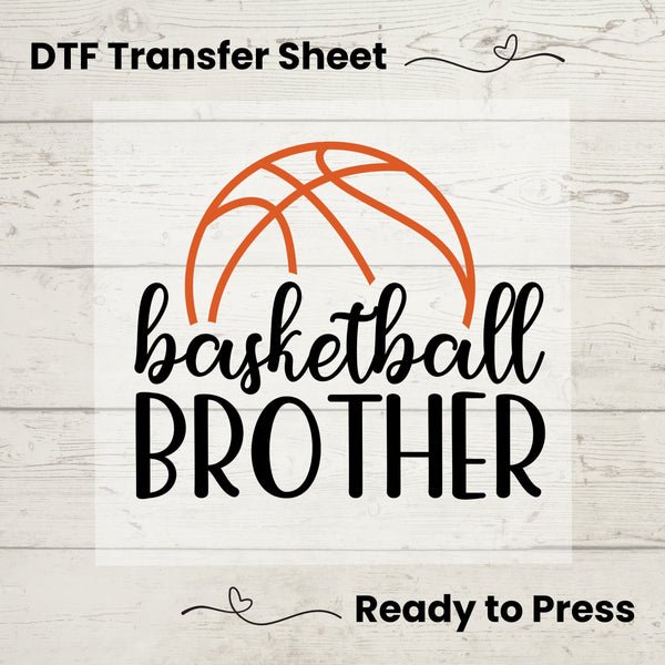 Basketball Brother DTF, Dtf Transfer Sheet, Ready to Press, Custom Dtf, Diy Heat Transfer, T-Shirt Transfer, Basketball Brother Shirt