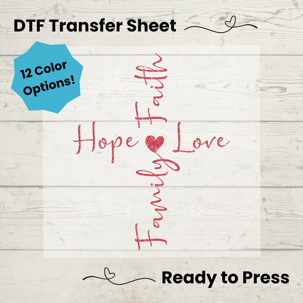 Hope Faith Family Love DTF, Dtf Transfer Sheet, Ready to Press, Custom Dtf, Diy Heat Transfer, T-Shirt Transfer, Christian Tshirt