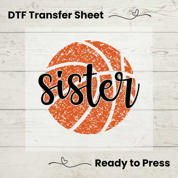 Basketball Sister DTF, Dtf Transfer Sheet, Ready to Press, Custom Dtf, Diy Heat Transfer, Baketball Tshirt, Tee Transfer, Sports Sister Gift