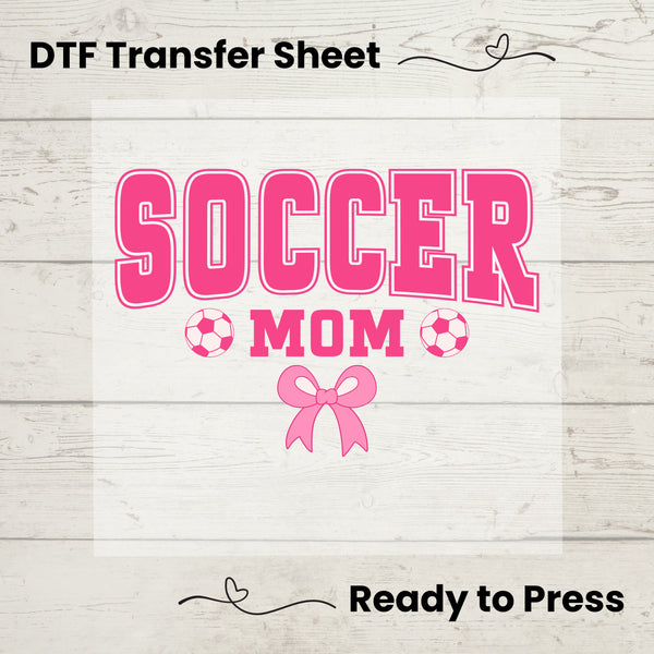 Coquette Soccer Mom DTF, Dtf Transfer Sheet, Ready to Press, Custom Dtf, Diy Heat Transfer, T-Shirt Transfer, Coquette Aesthetic Shirt