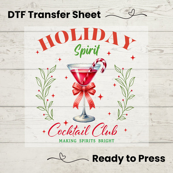 Holiday Spirit Cocktail Club DTF, Dtf Transfer Sheet, Ready to Press, Custom Dtf, Diy Heat Transfer, Martini Glass, Social Club Tee