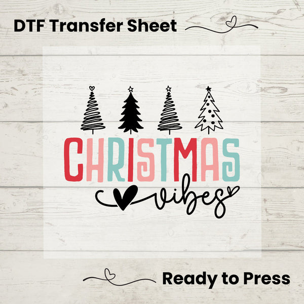 Christmas Vibes DTF, Dtf Transfer Sheet, Ready to Press, Custom Dtf, Diy Heat Transfer, Merry Christmas Vibes, Holiday Crafts