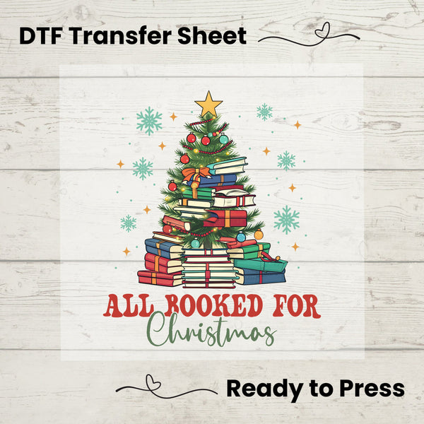 All Booked for Christmas DTF, Dtf Transfer Sheet, Ready to Press, Custom Dtf, Diy Heat Transfer, Book Lover Gift, Holiday Crafts