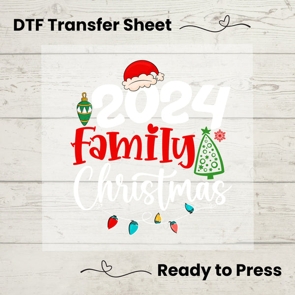 2024 Family Christmas DTF, Dtf Transfer Sheet, Ready to Press, Custom Dtf, Diy Heat Transfer, Matching tees, Christmas Family Reunion