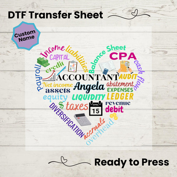 Accountant DTF, Dtf Transfer Sheet, Ready to Press, Diy Heat Transfer, T-Shirt Transfer, Accountant Shirt, Custom Name, Personalized Gift