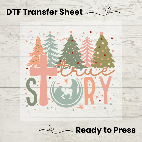 Christmas True Story DTF, Dtf Transfer Sheet, Ready to Press, Custom Dtf, Heat Transfer, Holiday Craft, Christmas Nativity shirt, Faith Tee