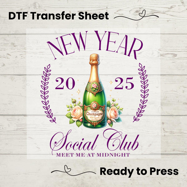 New Year 2025 Social Club DTF, Dtf Transfer Sheet, Ready to Press, Custom Dtf, Heat Transfer, New Years Shirt, Holiday Craft, Holiday Tee