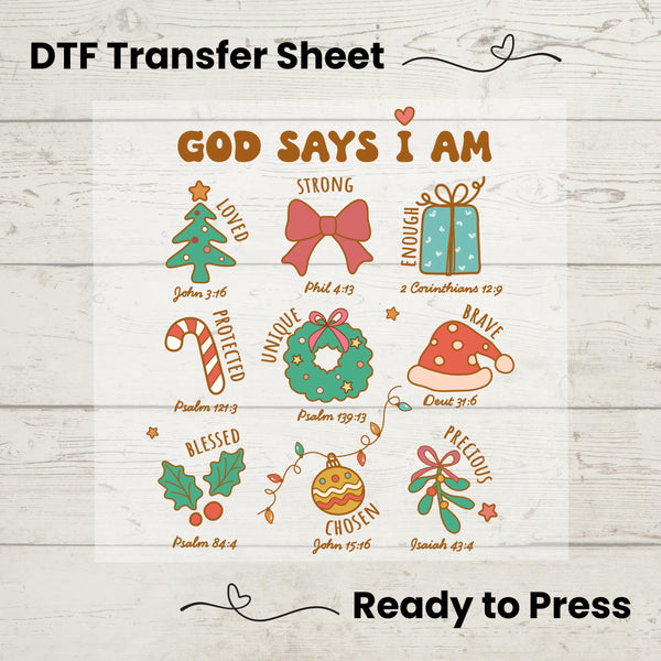 God Says I am Christmas DTF, Dtf Transfer Sheet, Ready to Press, Custom Dtf, Diy Heat Transfer, T-Shirt Transfer, Holiday Christian Tshirt