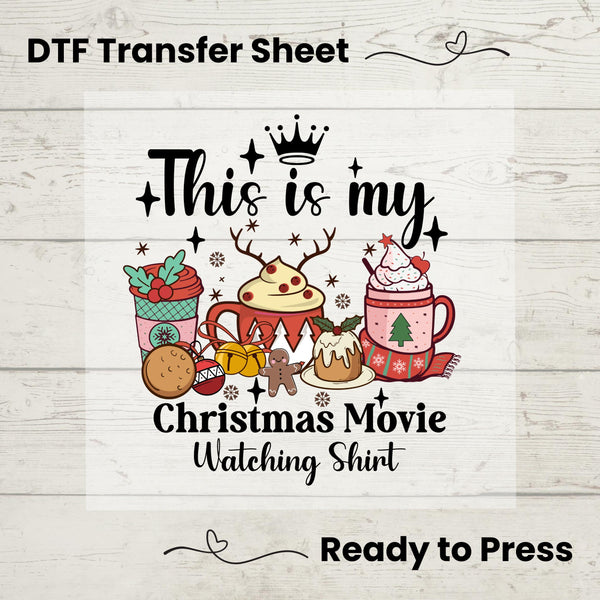 This Is My Christmas Movie Watching Shirt DTF, Dtf Transfer Sheet, Ready to Press, Custom Dtf, Heat Transfer, Holiday Sweater Gift