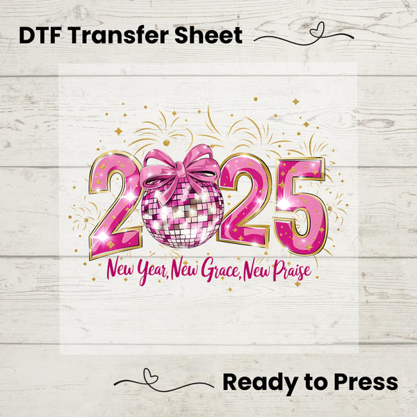 New Year 2025 DTF, Dtf Transfer Sheet, Ready to Press, Custom Dtf, Heat Transfer, New Years Shirt, Holiday Craft, New Year's Eve Shirt