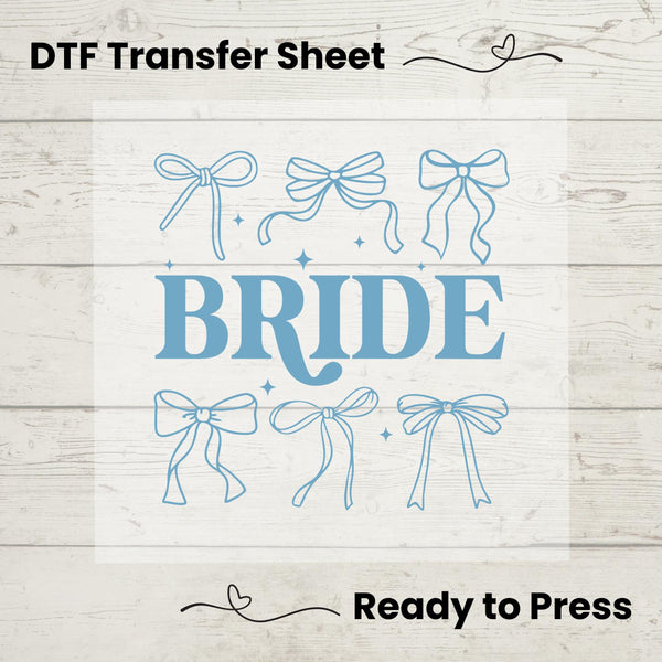 Bride DTF Transfer Sheet, Wedding Ready to Press Transfer, Bridal Party Heat Press Design, DIY Bride Shirt Print, Bridal Gift Idea