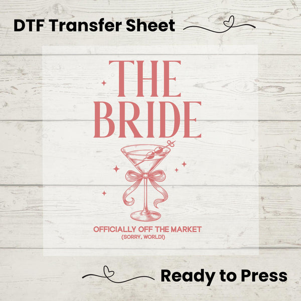 The Bride Club DTF Transfer Sheet, Off the Market Shirt, Bridal Party Heat Press, DIY Bachelorette Gift