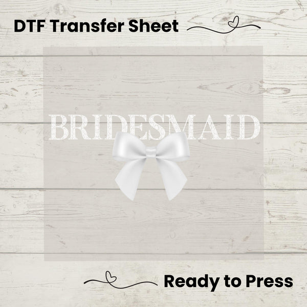 Bridesmaid DTF Transfer Sheet | Wedding Shirt Iron-On | Elegant Bridal Party Decal | DIY Bridesmaid Gift
