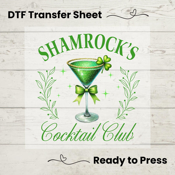 Shamrock’s Cocktail Club DTF transfer featuring an elegant green martini glass with shamrocks, bows, and sparkling details for DIY St. Patrick’s Day apparel